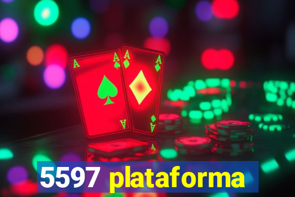 5597 plataforma